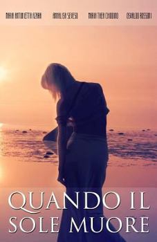 Paperback Quando il sole muore [Italian] Book