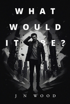 Paperback What Would It Be? Book
