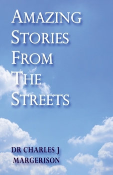 Paperback Amazing Stories From The Streets Book