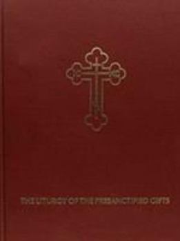 Hardcover Liturgy of the Presanctified Gifts Book