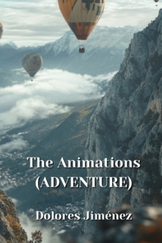 Paperback The Animations (ADVENTURE) Book
