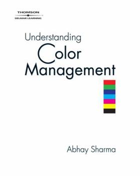Paperback Understanding Color Management Book