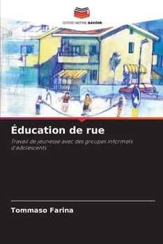 Paperback Éducation de rue [French] Book