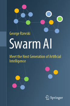 Paperback Swarm AI: Meet the Next Generation of Artificial Intelligence Book