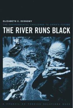 Paperback The River Runs Black: The Environmental Challenge to China's Future Book