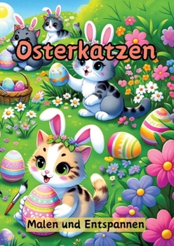 Osterkatzen: Malen und Entspannen