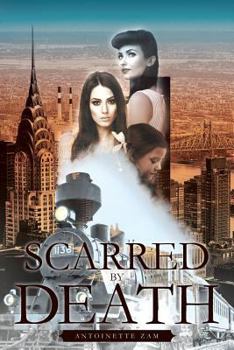 Paperback Scarred by Death Book