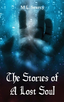 Paperback The Stories of A Lost Soul Book