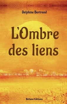 Paperback L'Ombre des liens [French] Book