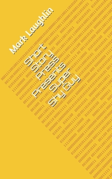 Paperback Short Story Press Presents Super Shy Guy Book