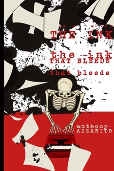 Paperback The Ink That Bleeds Book