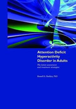 Paperback Attention Deficit Hyperactivity Disorder in Adults Book