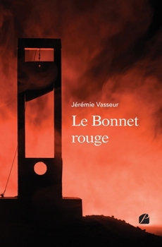 Paperback Le Bonnet rouge [French] Book