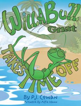 Paperback Willabuzz Gnat Takes Time Off Book