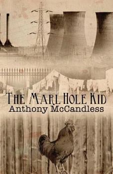 Paperback The Marl Hole Kid Book