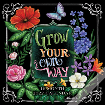 Calendar You Can Grow Your Own Way 2022 Mini Book