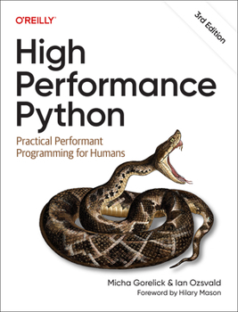 Paperback High Performance Python: Practical Performant Programming for Humans Book