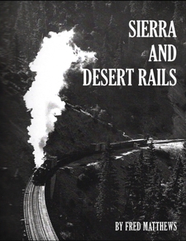Paperback Sierra and Desert Rails Book