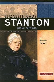 Paperback Elizabeth Cady Stanton: Social Reformer Book