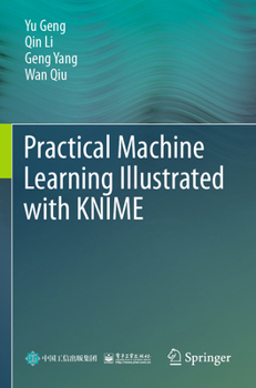 Paperback Practical Machine Learning Illustrated with KNIME Book