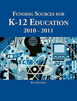 Paperback Funding Sources for K-12 Education Book