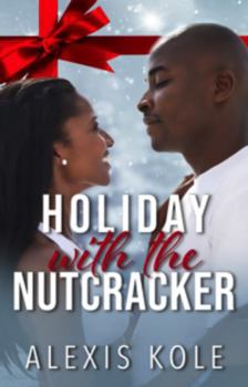 Holiday with the Nutcrakcer - Book  of the Naughty and Spice