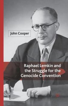 Paperback Raphael Lemkin and the Struggle for the Genocide Convention Book