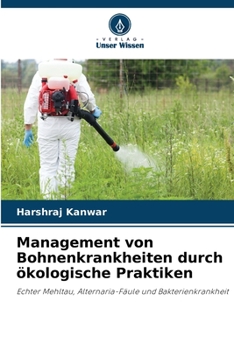 Paperback Management von Bohnenkrankheiten durch ökologische Praktiken [German] Book