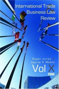 Paperback International Trade and Business Law Review: Volume X Book