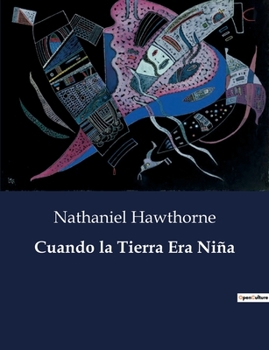 Paperback Cuando la Tierra Era Niña: El mito de Perseo y la cabeza de Medusa [Spanish] Book