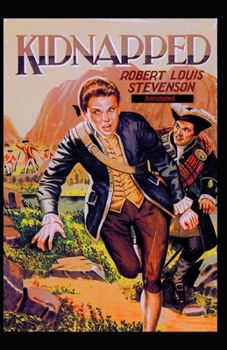 Paperback Kidnapped (Annotated) Book