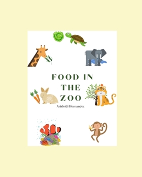 Paperback Food In The Zoo Book