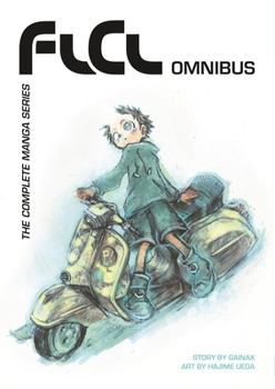 FLCL Omnibus - Book  of the FLCL