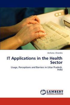 Paperback It Applications in the Health Sector Book