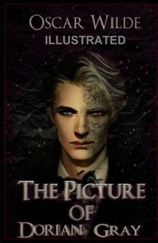 Paperback The Picture of Dorian Gray Illustrated Book