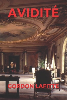 AVIDITÉ (French Edition)