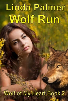 Paperback Wolf Run: Wolf of My Heart Book