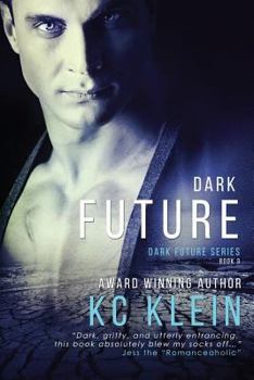 Paperback Dark Future: A Dystopian Romance Novel Book