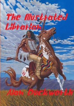 Paperback The Illustrated Librarian Book