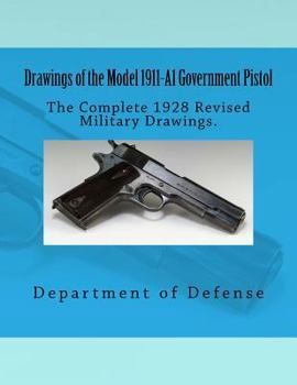 Paperback Drawings of the Model 1911-A1 Government Pistol Book