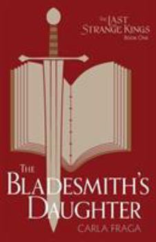 Paperback The Bladesmith's Daughter Book