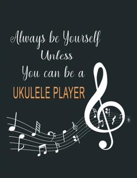 Paperback Ukulele Tab Notebook: A Tablature Book of Blank Music Sheets - Ukulele Gift for Beginners and Experienced Player - Motivating Quote Black Book