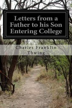 Paperback Letters from a Father to his Son Entering College Book