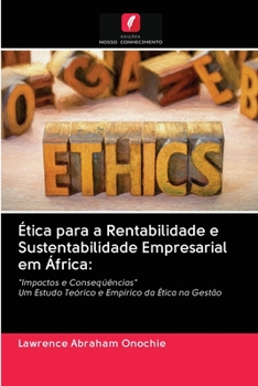 Paperback Ética para a Rentabilidade e Sustentabilidade Empresarial em África [Portuguese] Book