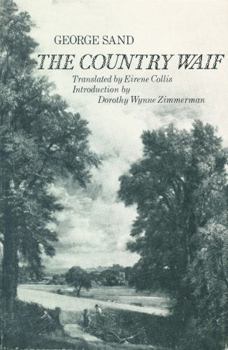 Paperback The Country Waif: (Francois Le Champi) Book