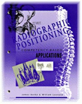 Paperback Radiographic Positioning: Competency Based Applications Book