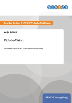 Paperback Pick-by-Vision: Mehr Durchblick bei der Kommissionierung [German] Book