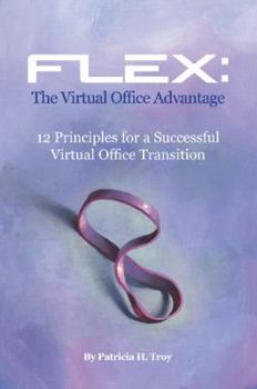 Paperback Flex: The Virtual Office Advantage Book
