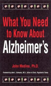 Paperback What You Need to Know Alzheimers Book