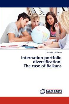 Paperback Internation Portfolio Diversification: The Case of Balkans Book